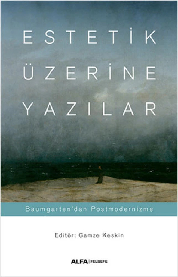 Estetik Üzerine Yazılar