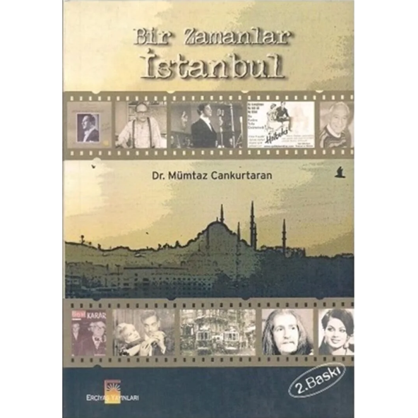 Bir Zamanlar Istanbul - Mümtaz Cankurtaran