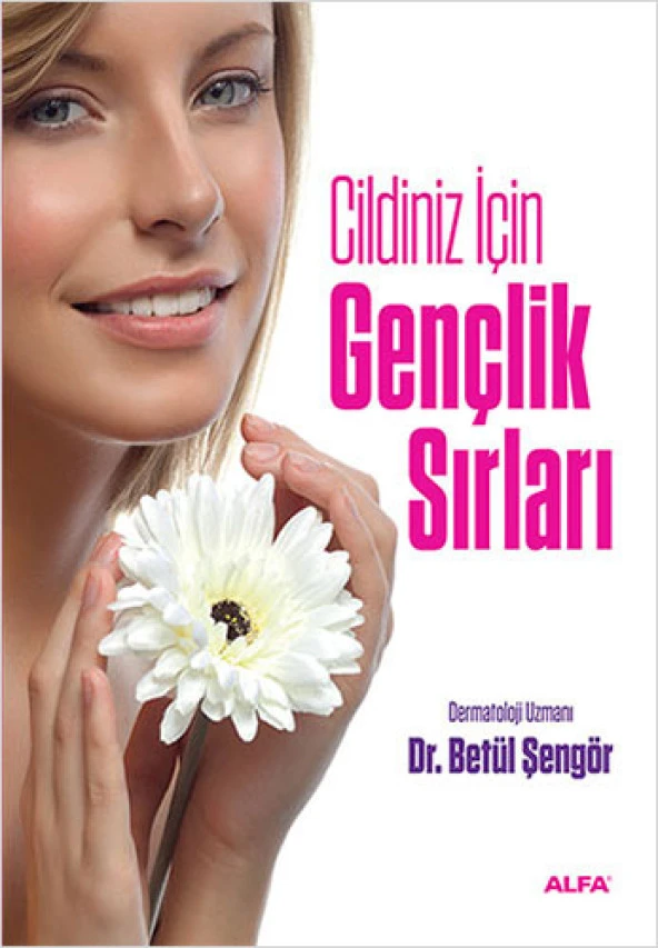 Cildiniz İçin Gençlik Sırları