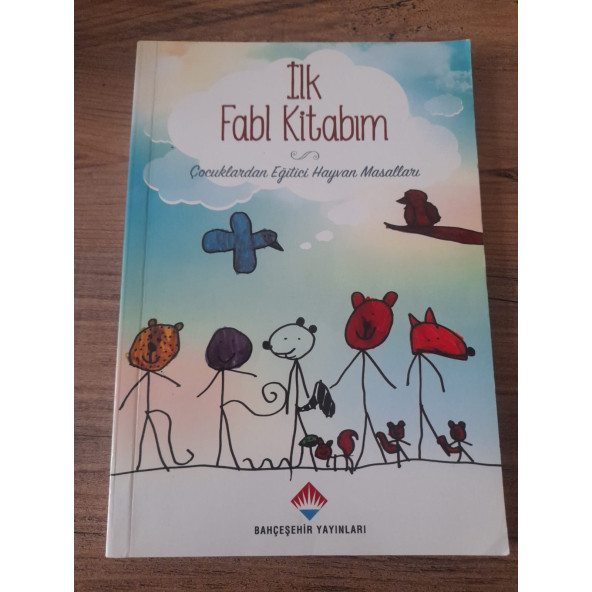 İlk Fabl Kitabım Çocuklardan Eğitici Hayvan Masalları (İKİNCİ EL ÜRÜN) - 1