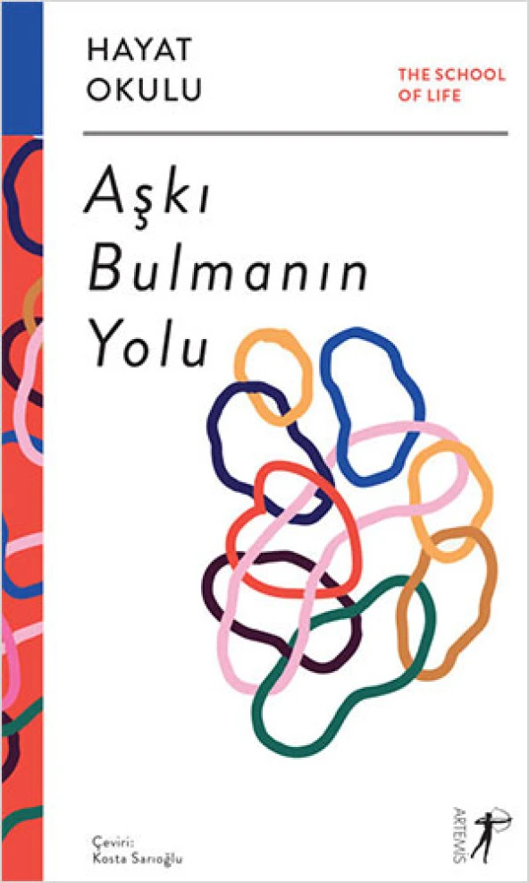 Hayat Okulu - Aşkı Bulmanın Yolu