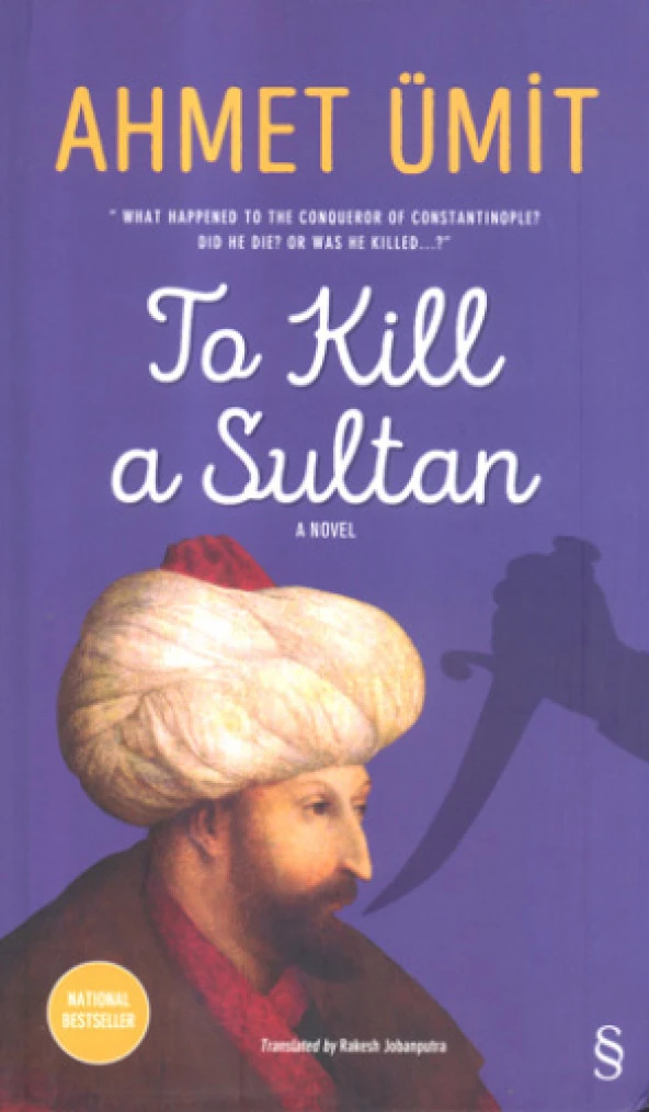 To Kill  a Sultan