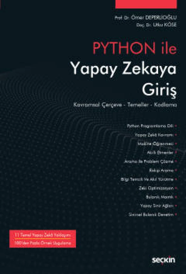 Python İle Yapay Zekaya Giriş Kavramsal Çerçeve – Temeller – Kodlama
