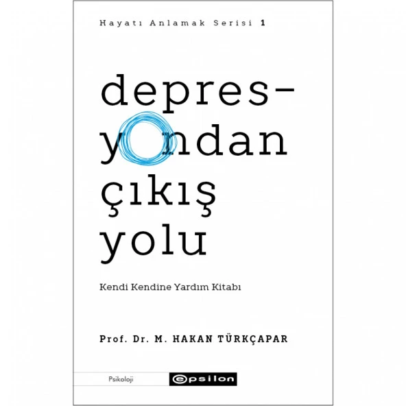 Depresyondan Çıkış Yolu