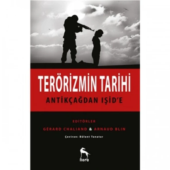 Terörizmin Tarihi - Antikçağdan Işid`e