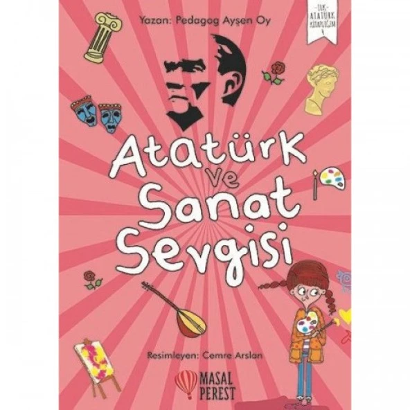 Atatürk ve Sanat Sevgisi