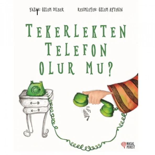 Tekerlekten Telefon Olur Mu?