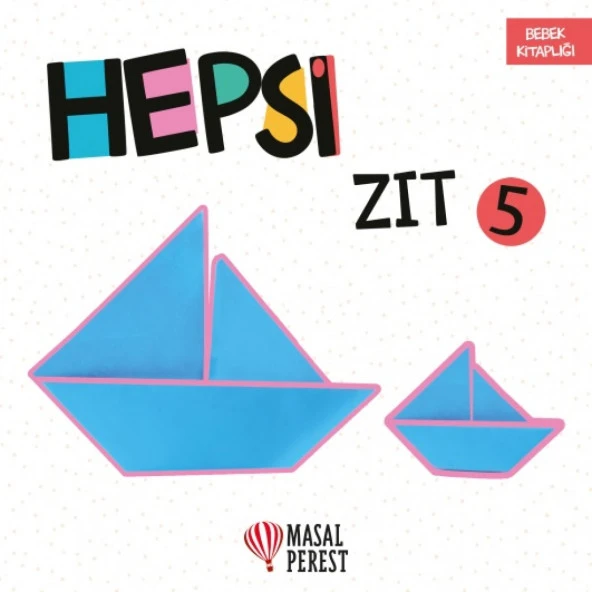 Hepsi Zıt