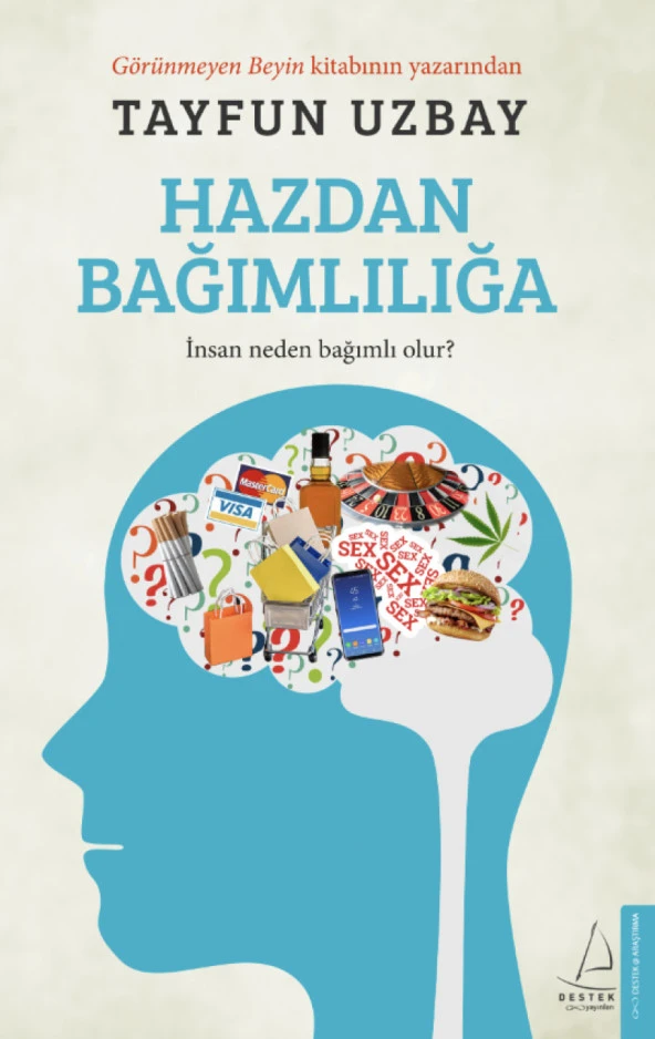 Hazdan Bağımlılığa