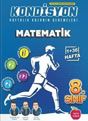 8.SINIF KONDİSYON HAFTALIK KAZANIM DENEMELERİ 37 HAFTA-- MATEMATİK