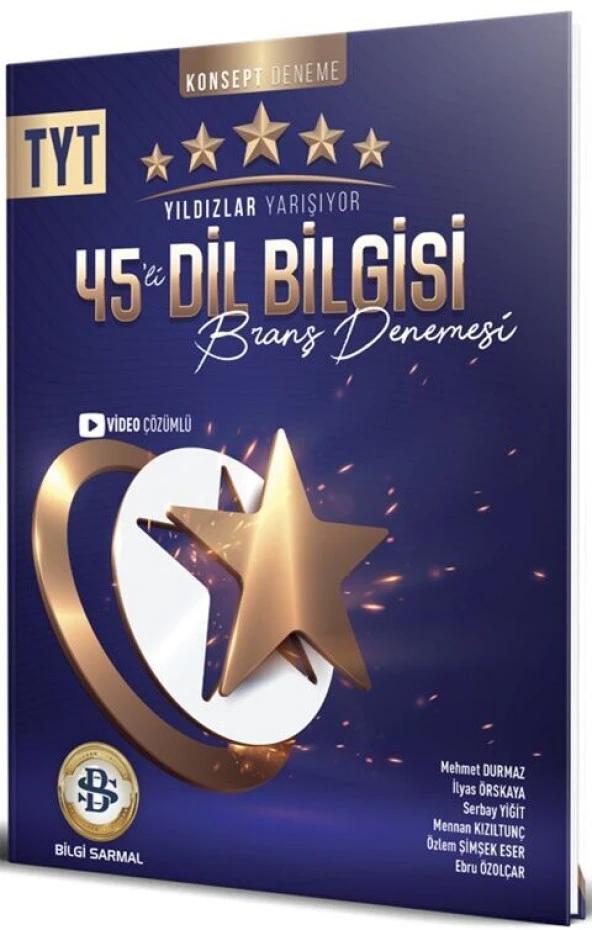 BİLGİ SARMAL YAYINLARI YILDIZLAR YARIŞIYOR TYT 45Lİ DİLBİLGİSİ DENEME 2024