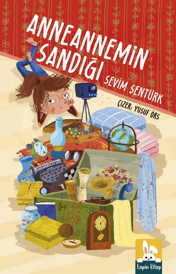 Anneannemin Sandığı/Sevim Şentürk/Lapin Kitap
