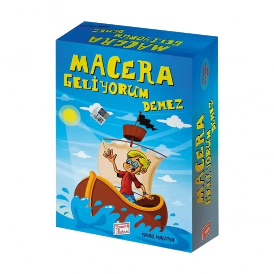 MACERA GELİYORUM DEMEZ