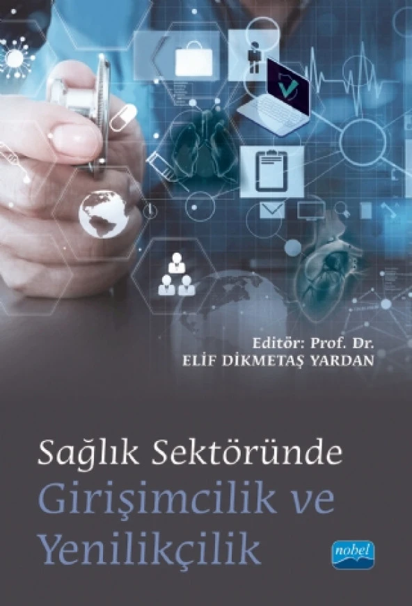 Sağlık Sektöründe Girişimcilik ve Yenilikçilik