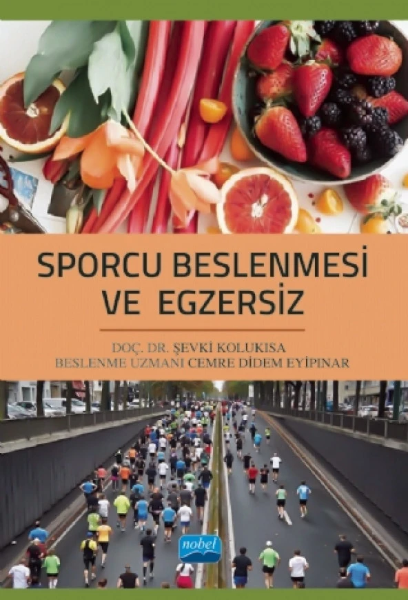 Sporcu Beslenmesi ve Egzersiz