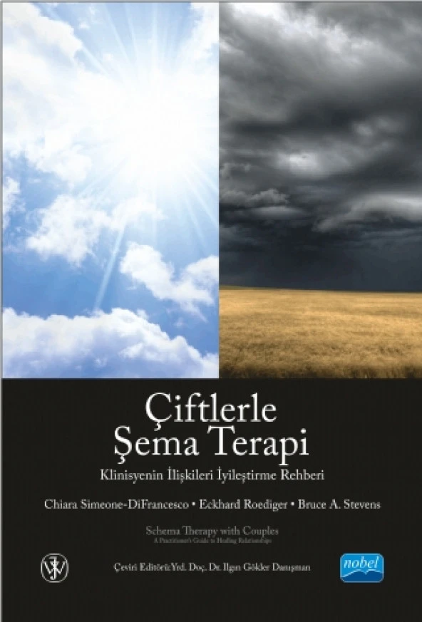 ÇİFTLERLE ŞEMA TERAPİ - Klinisyenin İlişkileri İyileştirme Rehberi - Schema Therapy with Couples - A Practitioner’s Guide to Healing Relationships