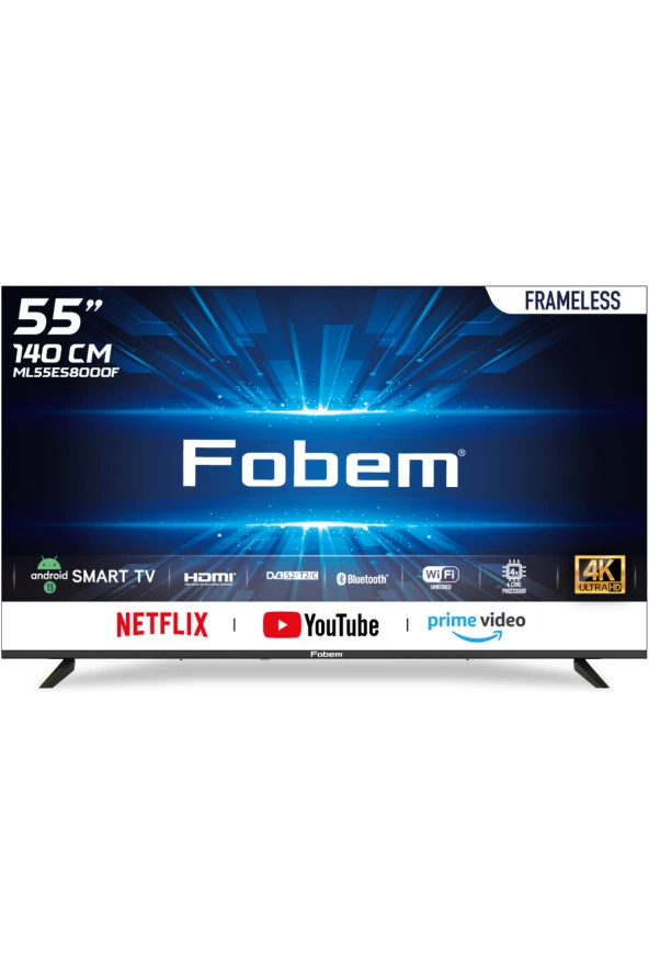 Fobem ML55ES8000F Frameless 4K Ultra HD 55" 140 Ekran Uydu Alıcılı Android Smart LED TV