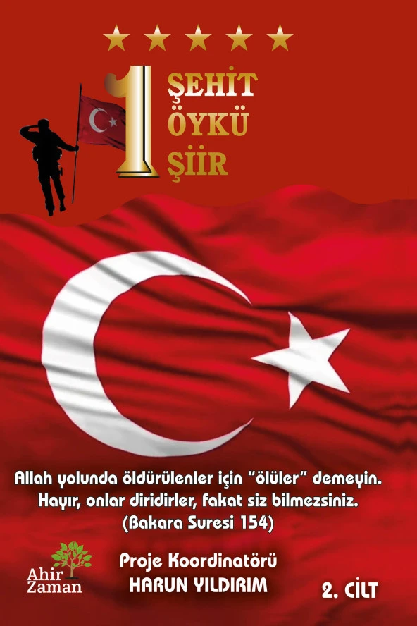 1 Şehit 1 Öykü 1 Şiir  - Harun Yıldırım