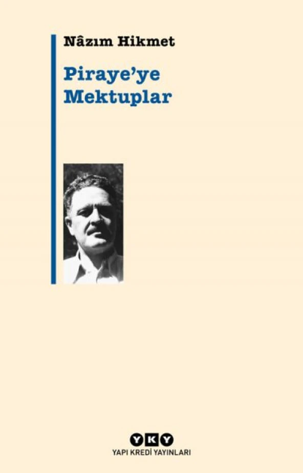 Piraye'ye Mektuplar - Nazım Hikmet Ran