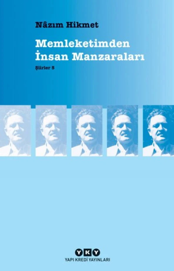 Memleketimden Insan Manzaraları - Nazım Hikmet