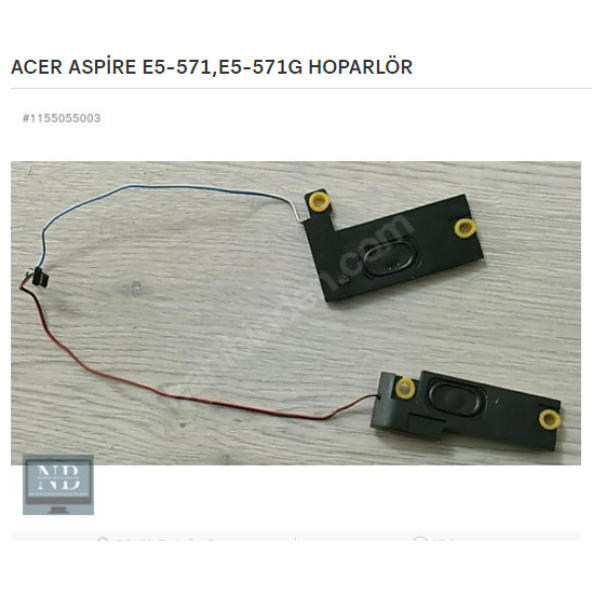 ACER ASPİRE E5-571 E5-571G HOPARLÖR