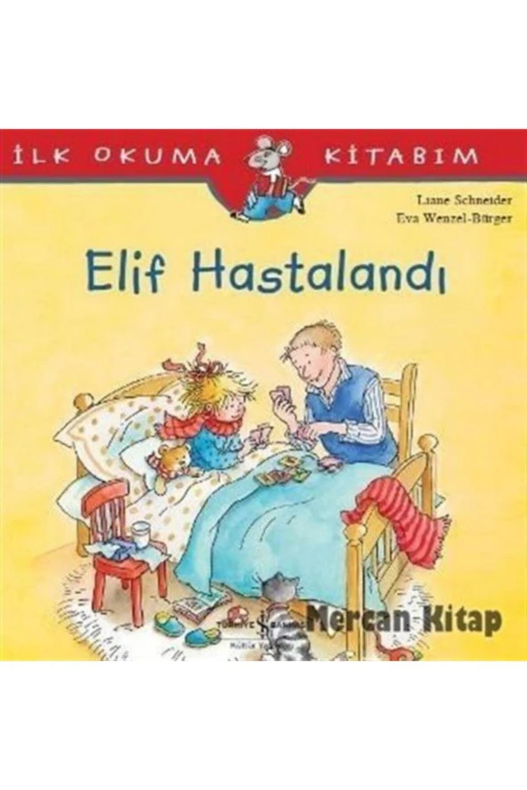 Elif Hastalandı Liane Schneider - 1