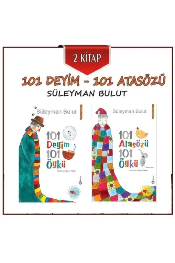 101 Deyim 101 Öykü Ve 101 Atasözü Ve 101 Öykü - Süleyman Bulut