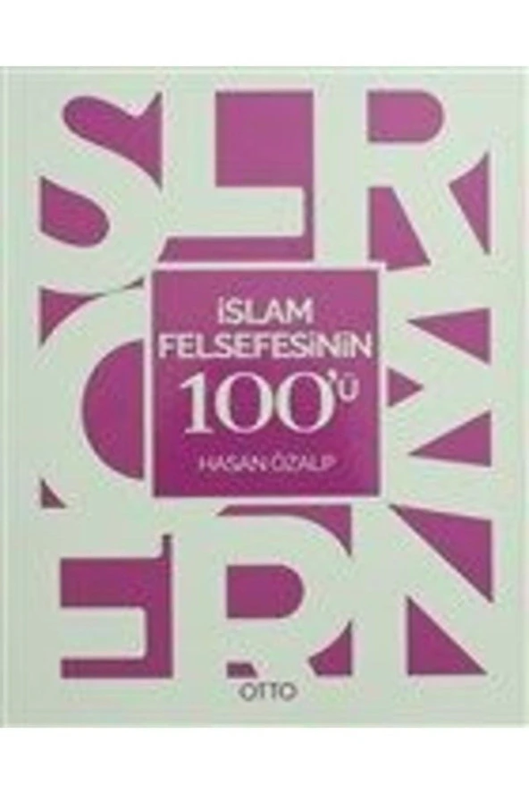 Islam Felsefesinin 100'ü Hasan Özalp