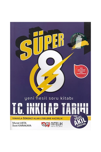 Nitelik 8. Sınıf Süper T. C. İnkılap Tarihi ve Atatürkçülük Soru Kitabı