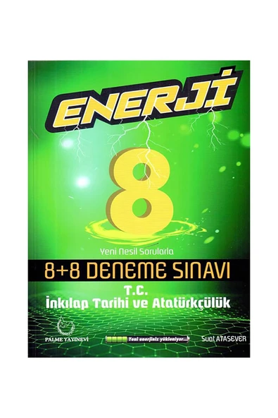 Palme 8. Sınıf T. C. İnkılap Tarihi ve Atatürkçülük Enerji 8+8 Deneme Sınavı