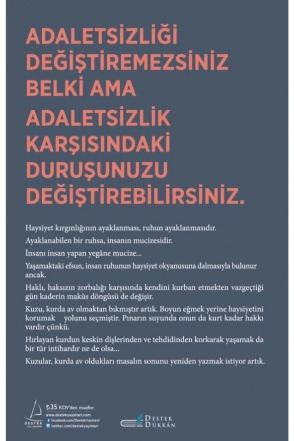 Destek Yayınları - Haysiyet Tuhaf Zamanlarda Cesurca Yaşamak / Ece Üner - 2