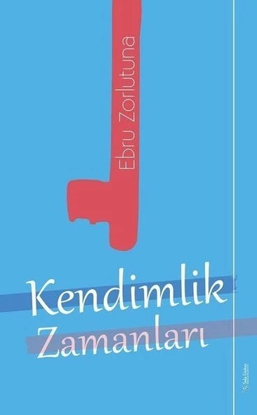 Kendimlik Zamanları