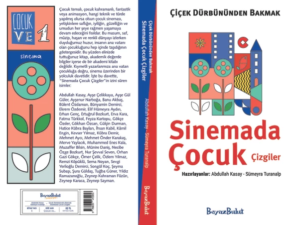 Çiçek Dürbününden Bakmak - Sinemada Çocuk Çizgiler - 2