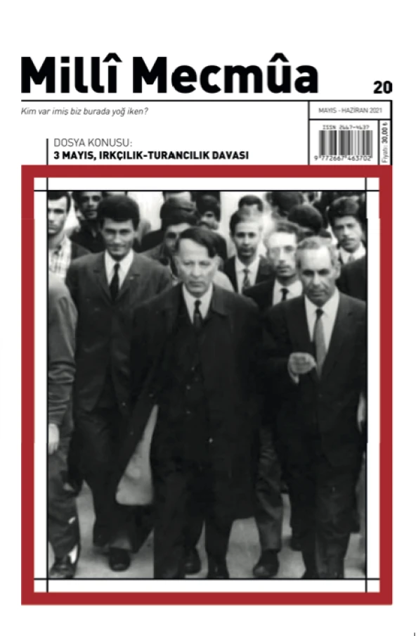 Milli Mecmua 20.Sayı Mayıs-Haziran 2021