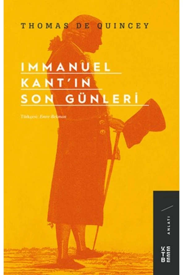 Immanuel Kant ın Son Günleri - 1
