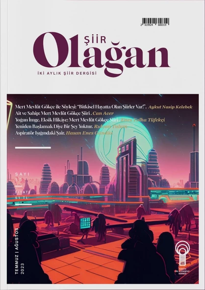 Olağan Şiir 33.Sayı Temmuz-Ağustos 2023 ürün görseli