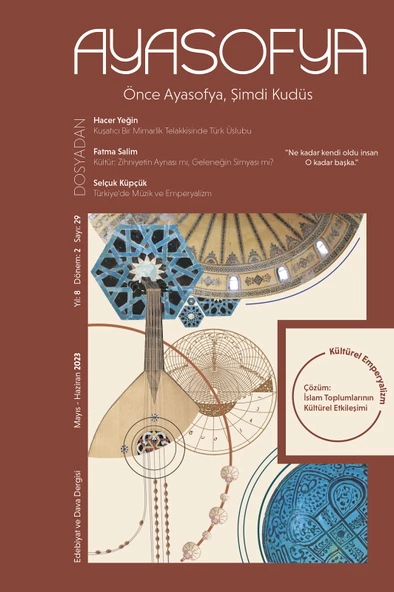 Ayasofya 28-29.Sayı Mart-Haziran 2023 - Resim 2