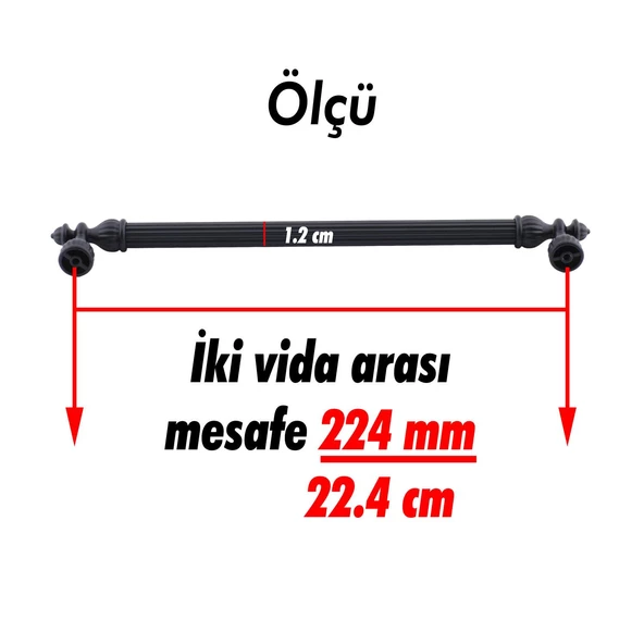 Şah Kulp Mobilya Mutfak Dolabı Çekmece Dolap Kulpları Kapak Kulpu Kulbu Siyah (224 MM-22.4 CM) Metal - 5
