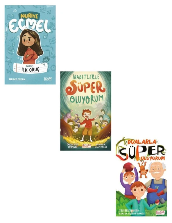 Görev İlk Oruç Nuriye Ecmel + Dualarla Süper Oluyorum + İbadetlerle Süper Oluyorum (3 Kitap)