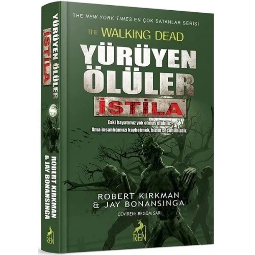 Yürüyen Ölüler - İstila