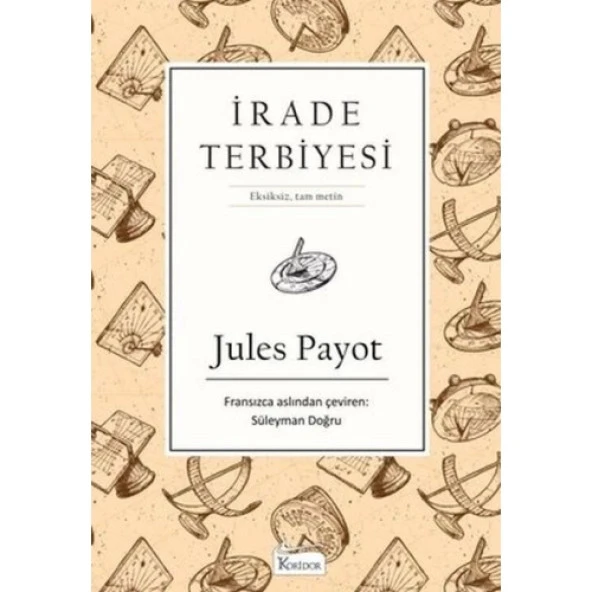 İrade Terbiyesi (Bez Ciltli)