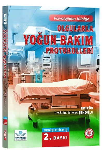 Olgularla Yoğun Bakım Protokolleri Genişletilmiş 2. BASKI ürün görseli