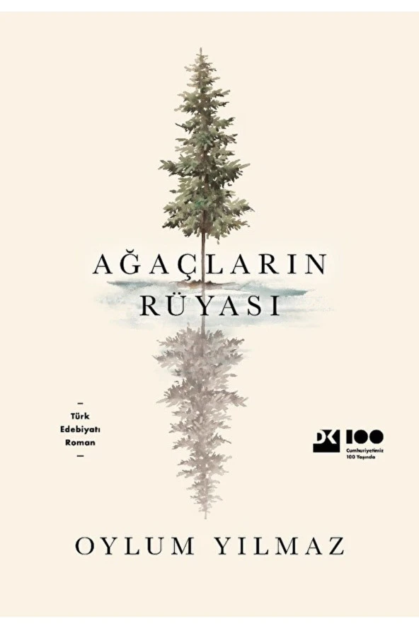 Ağaçların Rüyası - Oylum Yılmaz