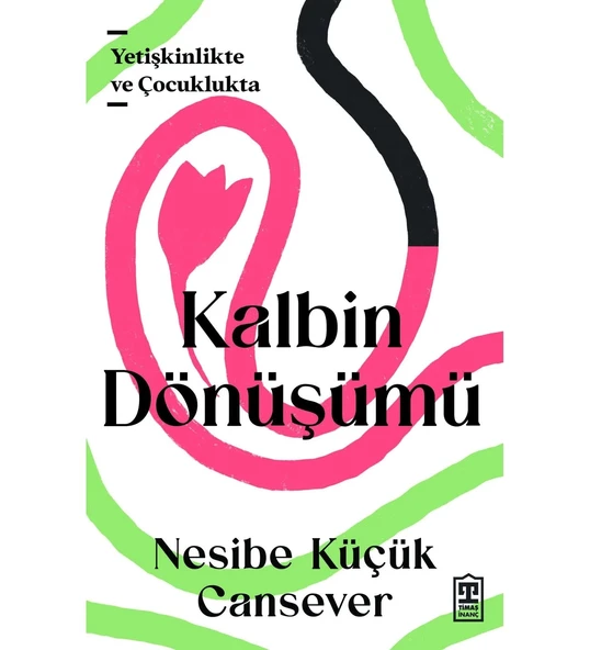 KYETİŞKİNLİKTE VE ÇOCUKLUKTA ALBİN DÖNÜŞÜ  NESİBE KÜÇÜK CANSEVER