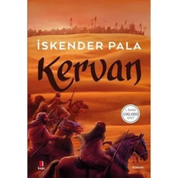 Kapı Yayınları Kervan - İskender Pala - 1