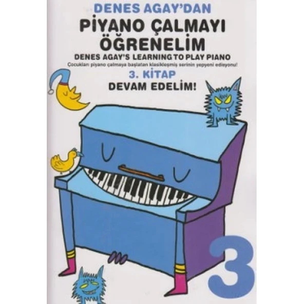 Denes Agay'dan Piyano Çalmayı Öğrenelim 3. Kitap