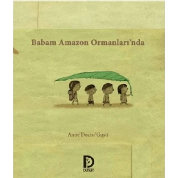 Babam Amazon Ormanlarında ürün görseli 1