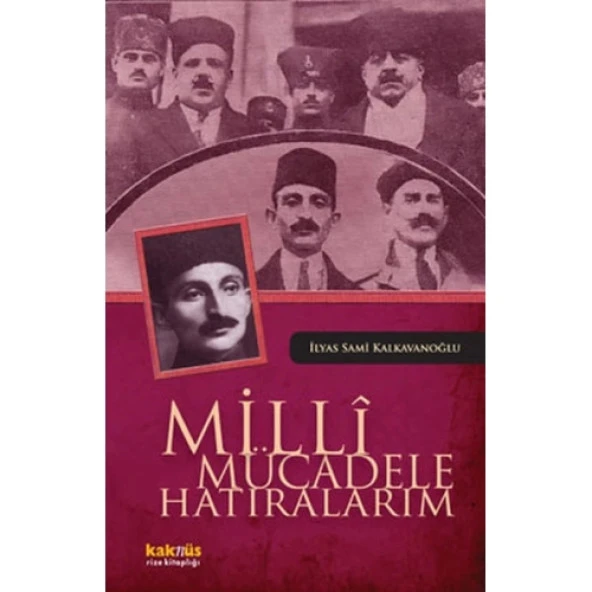 Milli Mücadele Hatıralarım