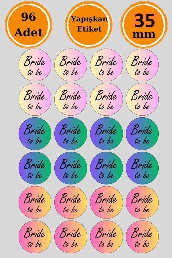 96 Adet Renkli Bride To Be Sticker - Paketleme Sticker - Nikah Sticker - Nikah Hediye Etiketi