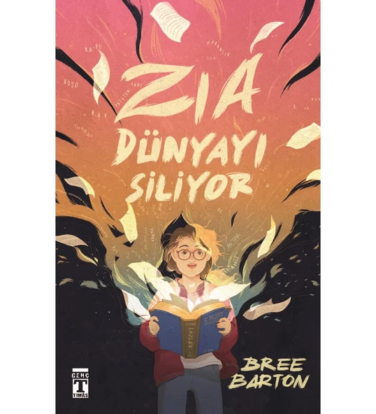 ZIA DÜNYAYI SİLİYOR  BREE BARTON  TİMAŞ